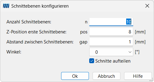 Schnittebenen in Z-Richtung konfigurieren