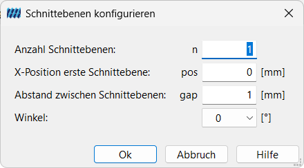 Schnittebenen in X-Richtung konfigurieren