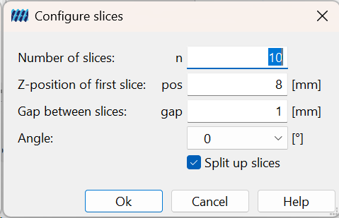 Configure slices in Z-direction